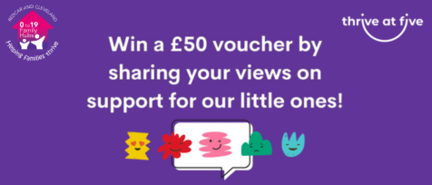 Purple banner saying: Win a £50 voucher by sharing your views on support for our little ones!