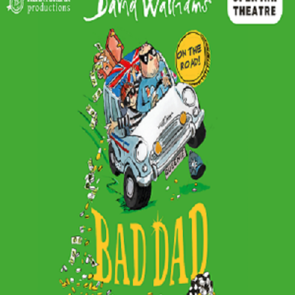 Poster of the outdoor theatre show BAD DAD